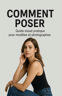 Livre Comment poser (Direction de modèles et posing).